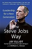 The Steve Jobs Way: iLeadership pour une nouvelle génération