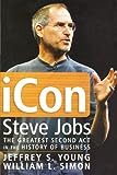 iCon Steve Jobs: le plus grand deuxième acte de l'histoire des affaires